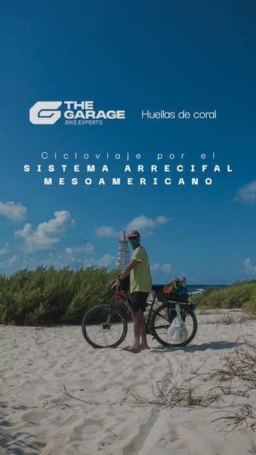Cicloviaje por el Sistema Arrecifal Mesoamericano